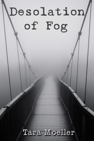 Desolation of Fog - Digest Paperback and Digital