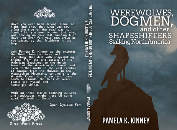 Werewolves, Dogmen, and other Shapeshifters Stalking North America